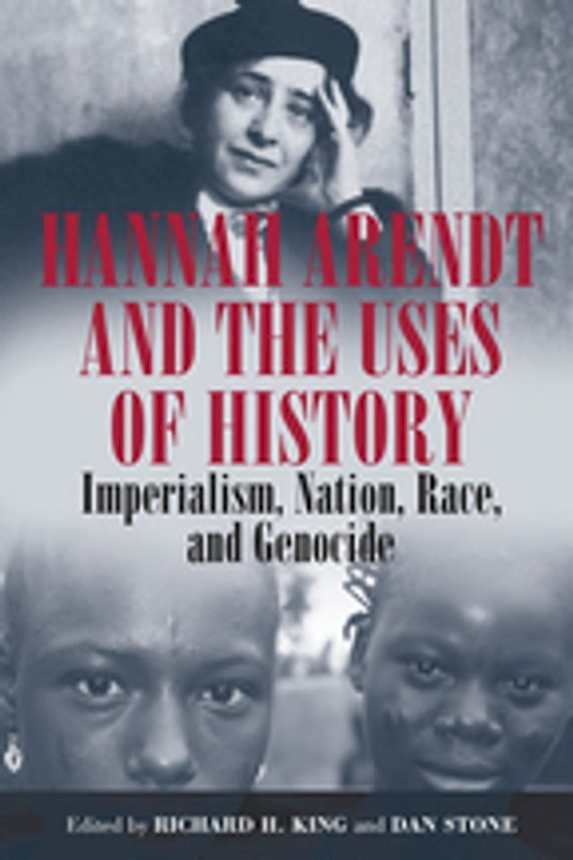  Hannah Arendt and the Uses of History(Kobo/電子書)