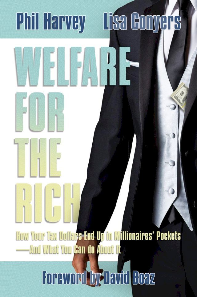  Welfare for the Rich(Kobo/電子書)