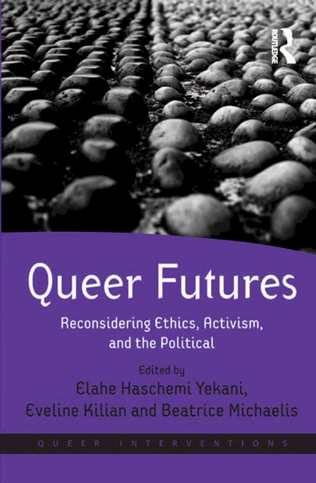  Queer Futures(Kobo/電子書)