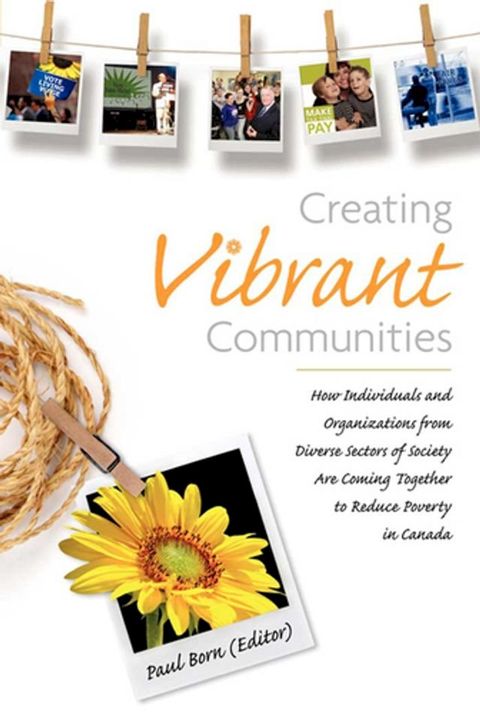 Creating Vibrant Communities(Kobo/電子書)