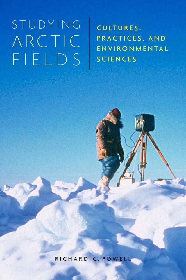  Studying Arctic Fields(Kobo/電子書)