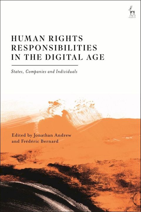 Human Rights Responsibilities in the Digital Age(Kobo/電子書)