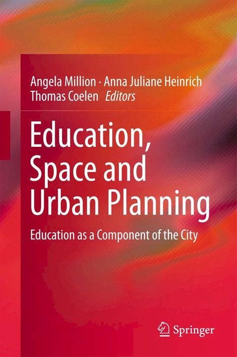 Education, Space and Urban Planning(Kobo/電子書)