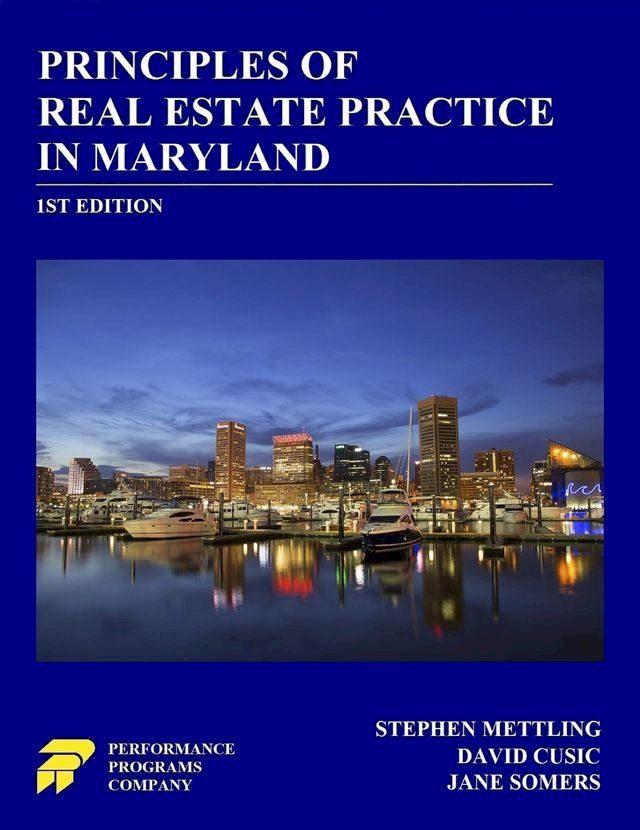  Principles of Real Estate Practice in Maryland(Kobo/電子書)