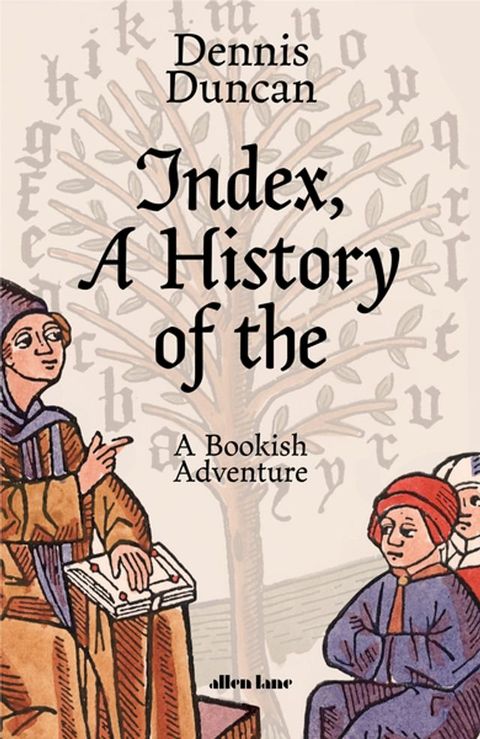 Index, A History of the(Kobo/電子書)