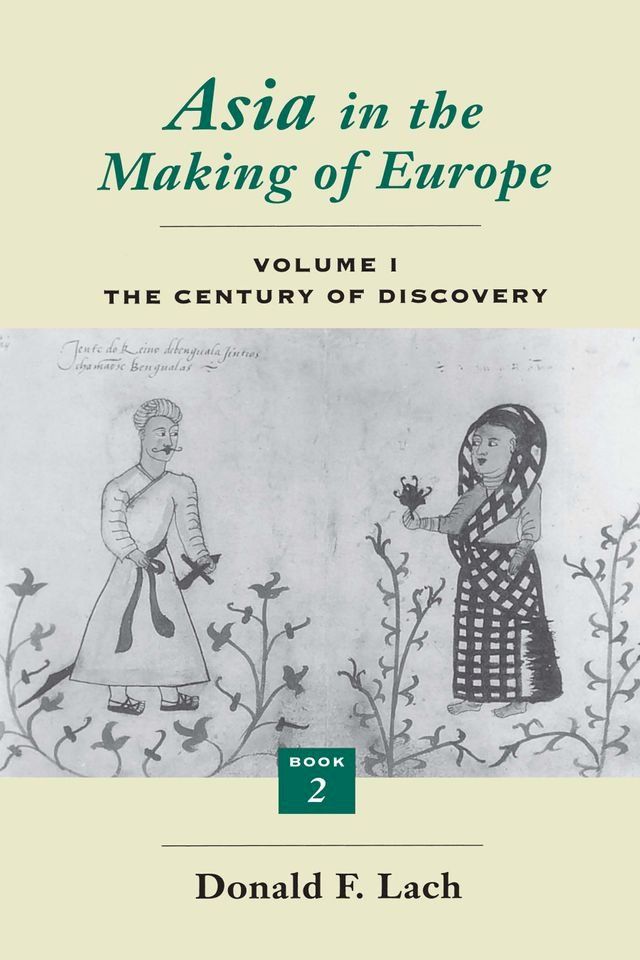  Asia in the Making of Europe, Volume I(Kobo/電子書)