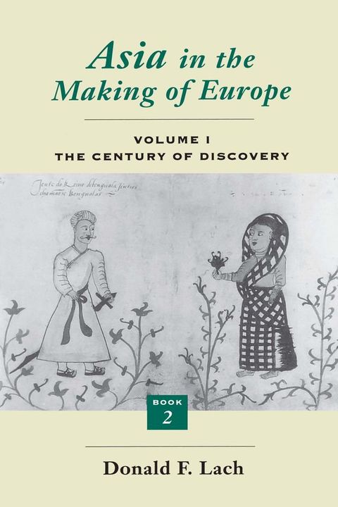 Asia in the Making of Europe, Volume I(Kobo/電子書)