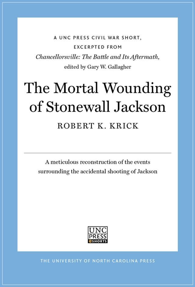  The Mortal Wounding of Stonewall Jackson(Kobo/電子書)