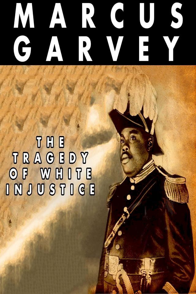  The Tragedy of White Injustice(Kobo/電子書)