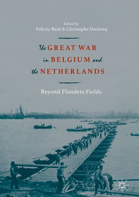 The Great War in Belgium and the Netherlands(Kobo/電子書)