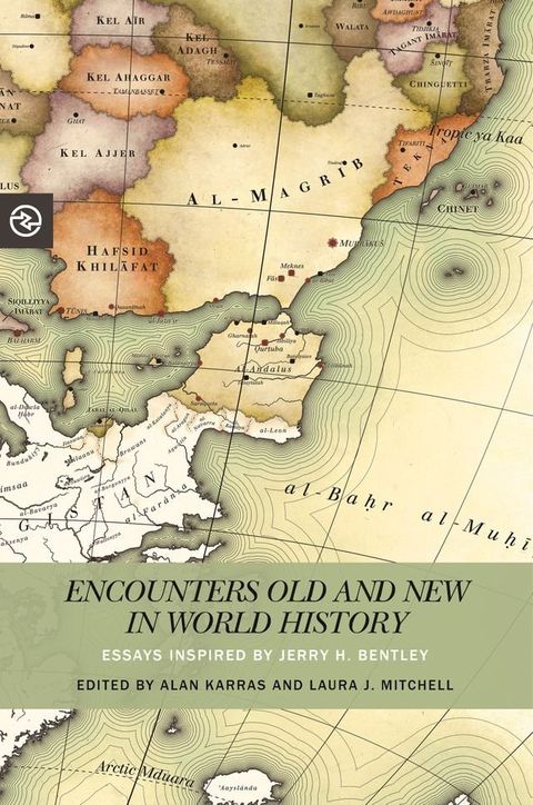 Encounters Old and New in World History(Kobo/電子書)