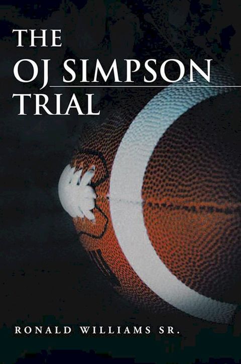 The Oj Simpson Trial(Kobo/電子書)