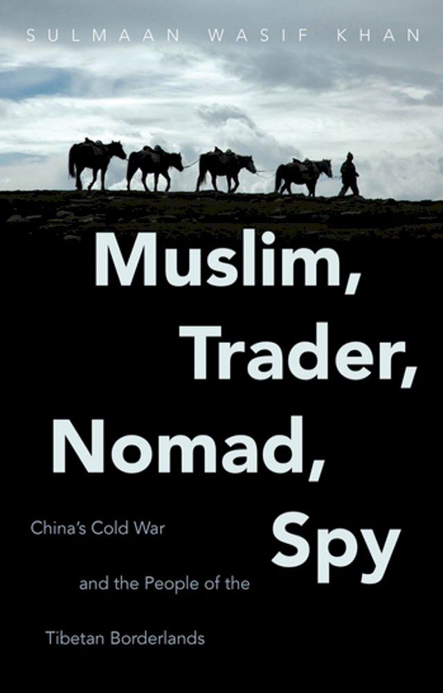  Muslim, Trader, Nomad, Spy(Kobo/電子書)