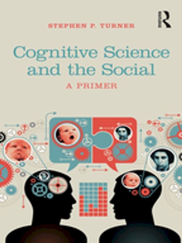  Cognitive Science and the Social(Kobo/電子書)