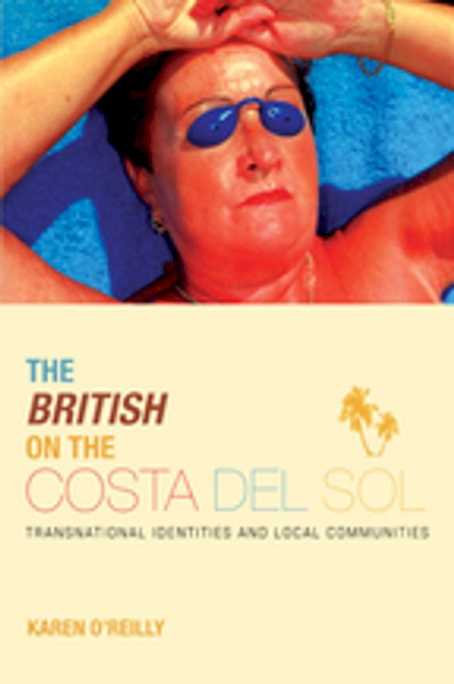  The British on The Costa Del Sol(Kobo/電子書)