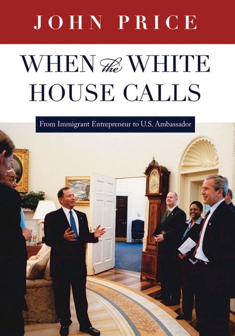 When the White House Calls(Kobo/電子書)