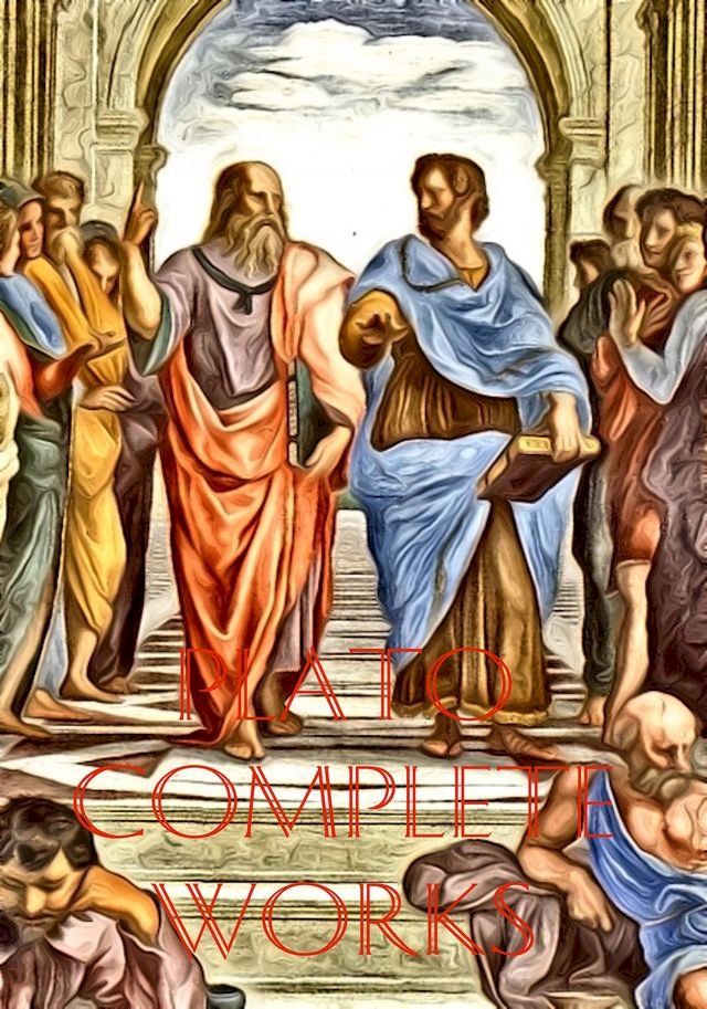  Plato Complete Works(Kobo/電子書)