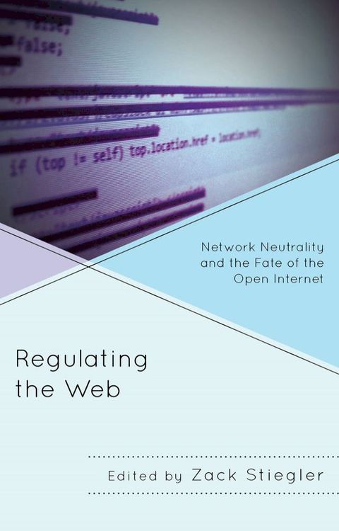 Regulating the Web(Kobo/電子書)