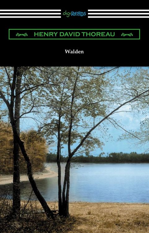 Walden (with Introductions by Bradford Torrey and Raymond Macdonald Alden)(Kobo/電子書)