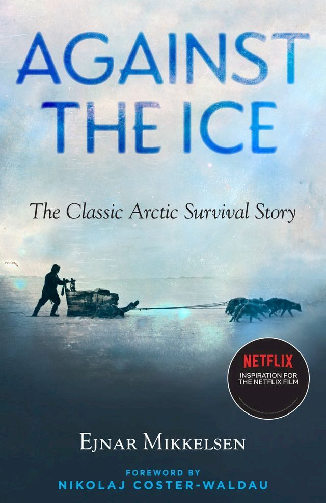  Against the Ice(Kobo/電子書)