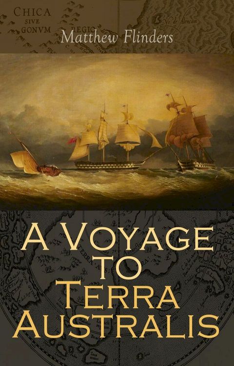 A Voyage to Terra Australis(Kobo/電子書)