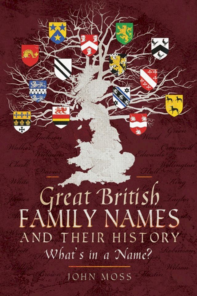  Great British Family Names and Their History(Kobo/電子書)