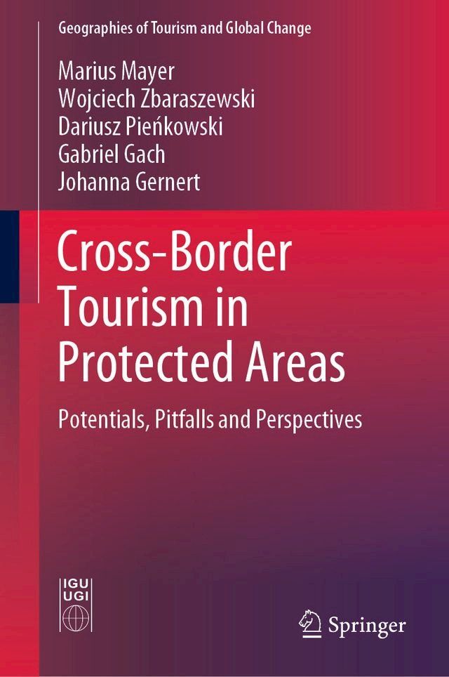  Cross-Border Tourism in Protected Areas(Kobo/電子書)