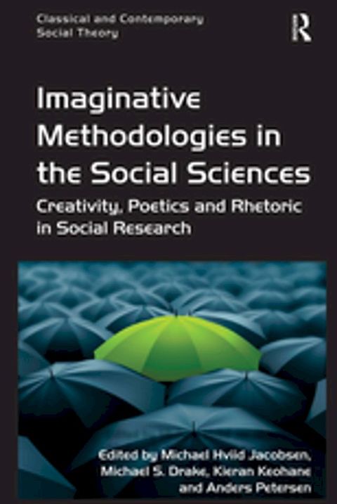 Imaginative Methodologies in the Social Sciences(Kobo/電子書)