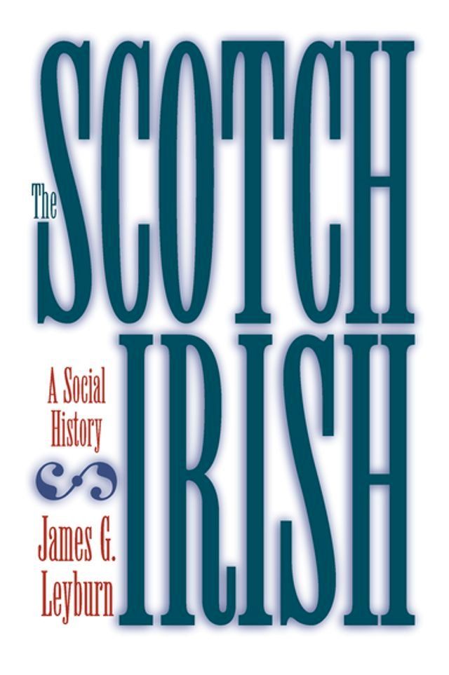  The Scotch-Irish(Kobo/電子書)