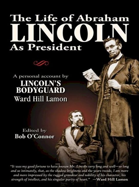 The Life of Abraham Lincoln(Kobo/電子書)