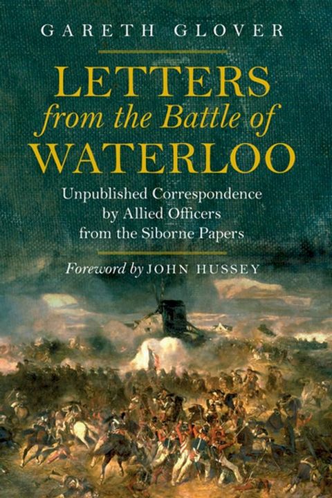 Letters from the Battle of Waterloo(Kobo/電子書)