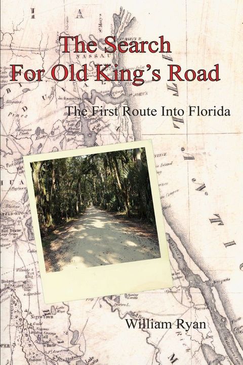 The Search For Old King's Road(Kobo/電子書)