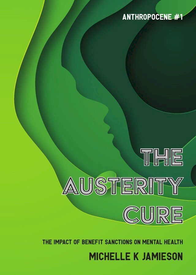  The Austerity Cure(Kobo/電子書)