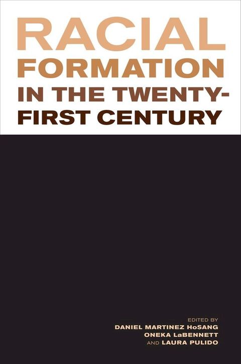 Racial Formation in the Twenty-First Century(Kobo/電子書)