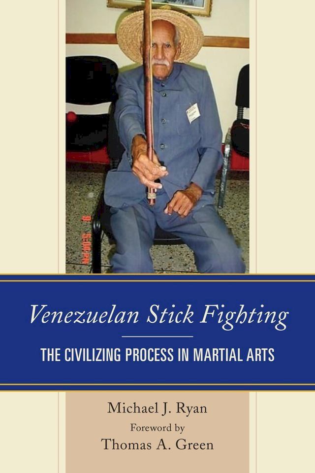  Venezuelan Stick Fighting(Kobo/電子書)