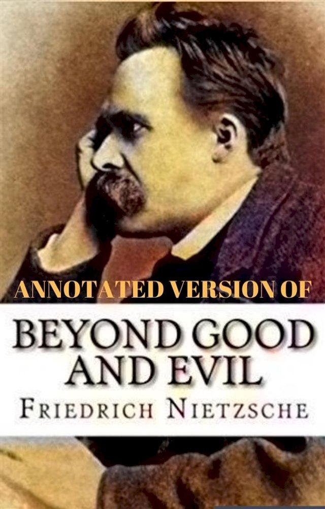  Beyond Good and Evil (Annotated)(Kobo/電子書)