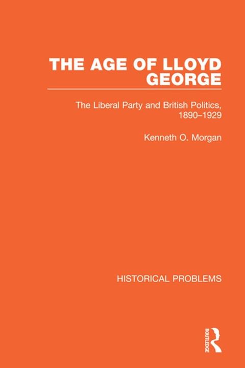 The Age of Lloyd George(Kobo/電子書)