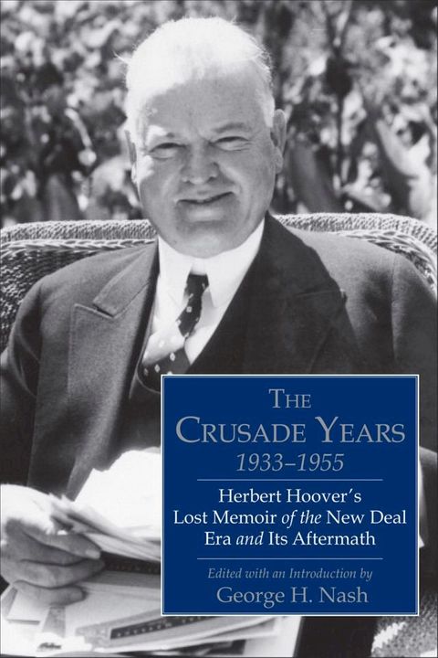 The Crusade Years, 1933–1955(Kobo/電子書)