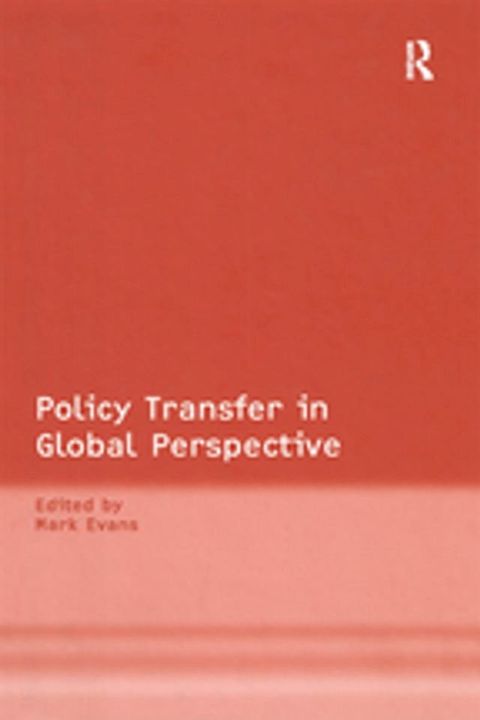 Policy Transfer in Global Perspective(Kobo/電子書)