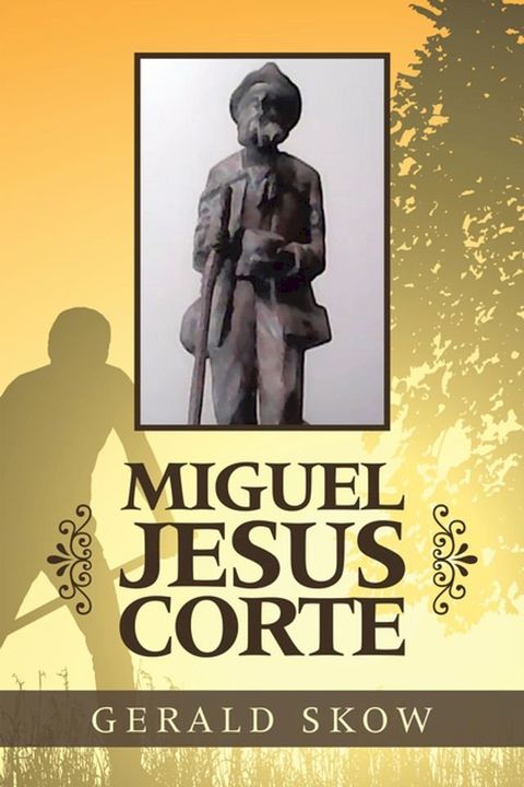 Miguel Jesus Corte(Kobo/電子書)