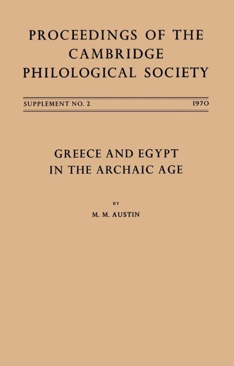 Greece and Egypt in the Archaic Age(Kobo/電子書)