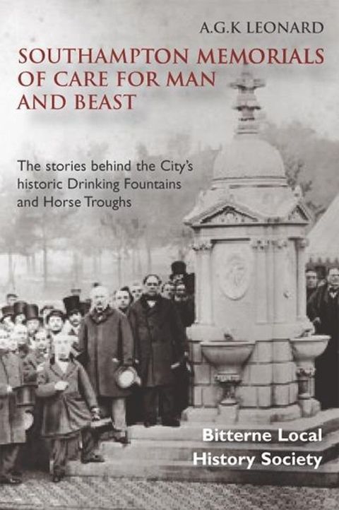 Southampton Memorials of Care for Man and Beast(Kobo/電子書)