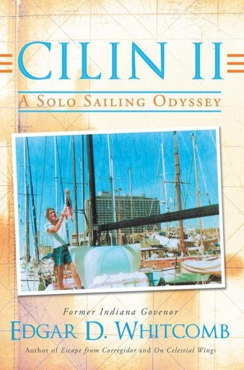 Cilin Ii: a Solo Sailing Odyssey(Kobo/電子書)