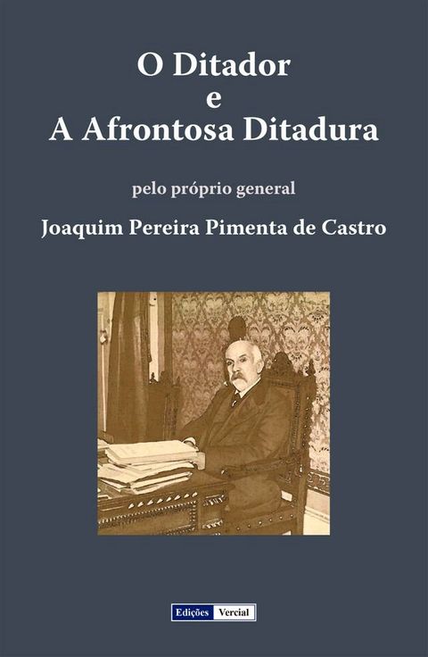 O Ditador e a Afrontosa Ditadura(Kobo/電子書)