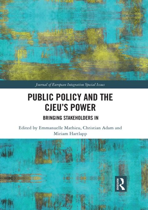 Public Policy and the CJEU’s Power(Kobo/電子書)