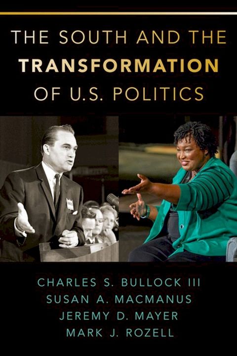 The South and the Transformation of U.S. Politics(Kobo/電子書)