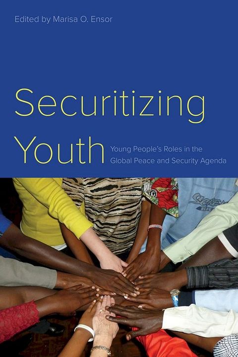 Securitizing Youth(Kobo/電子書)