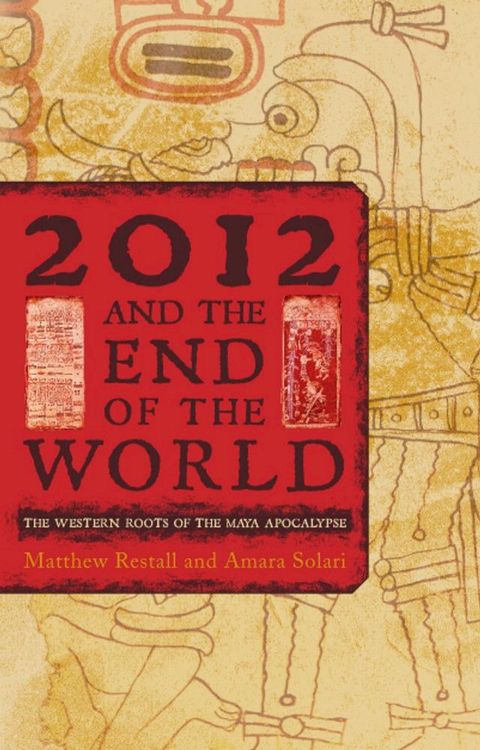 2012 and the End of the World(Kobo/電子書)