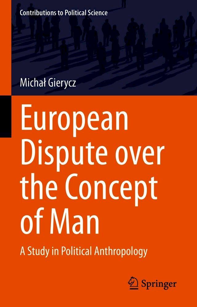  European Dispute over the Concept of Man(Kobo/電子書)