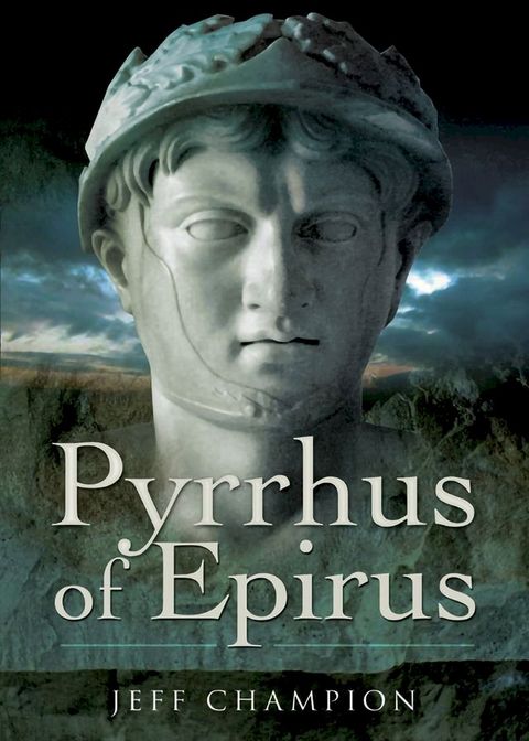 Pyrrhus of Epirus(Kobo/電子書)